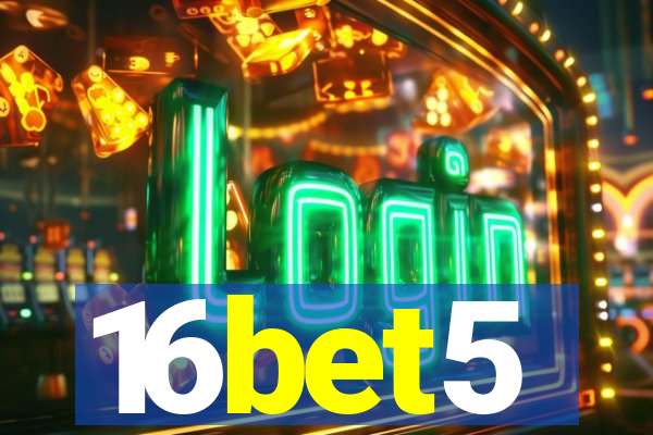 16bet5