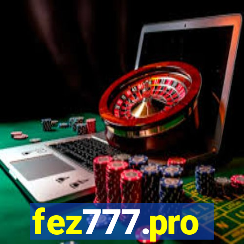 fez777.pro