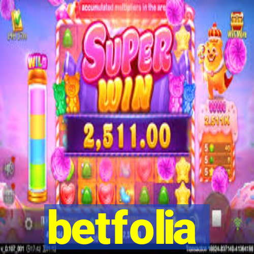 betfolia