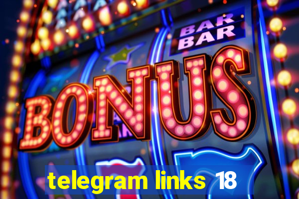telegram links 18