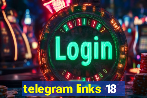 telegram links 18