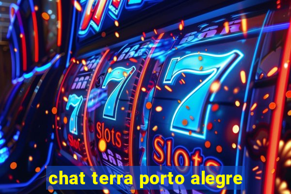 chat terra porto alegre