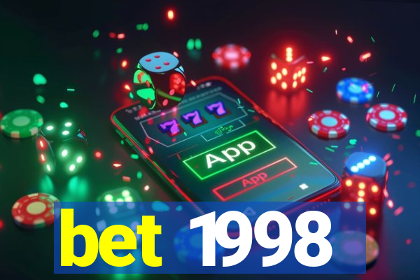 bet 1998