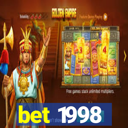 bet 1998