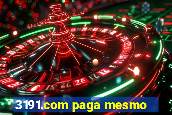 3191.com paga mesmo