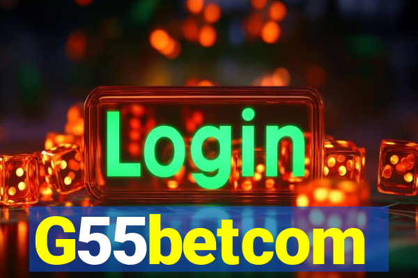 G55betcom