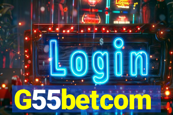 G55betcom