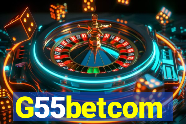 G55betcom