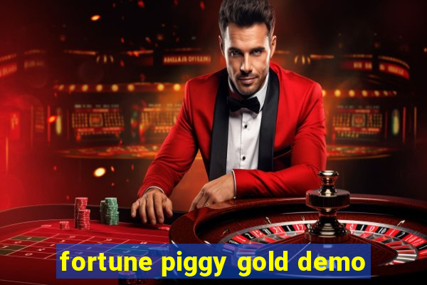 fortune piggy gold demo