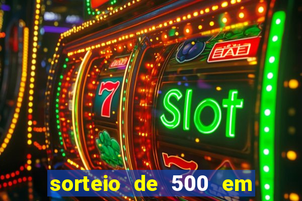 sorteio de 500 em cash toda segunda feira novibet como funciona