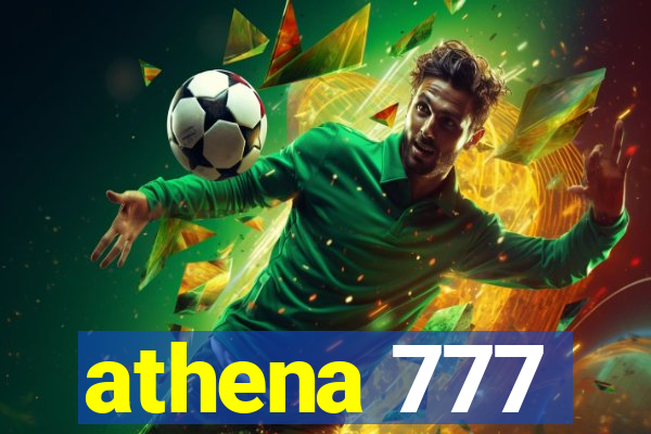 athena 777