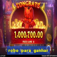 robo para ganhar no fortune tiger