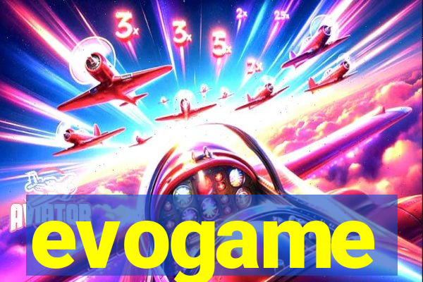 evogame