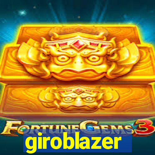 giroblazer