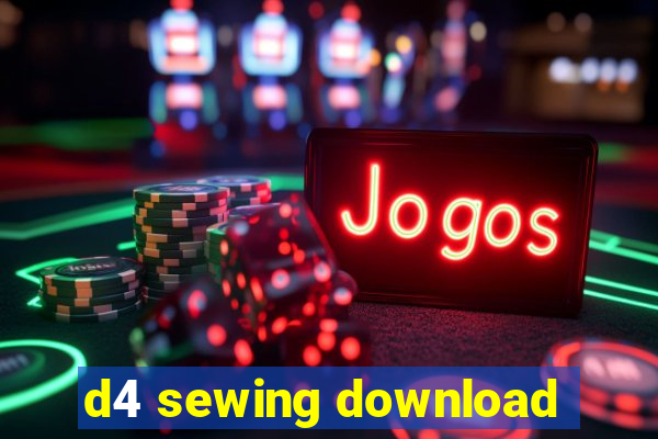d4 sewing download