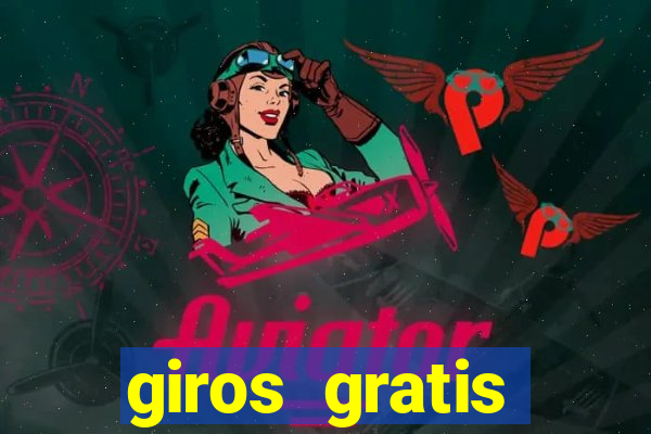 giros gratis estrela bet