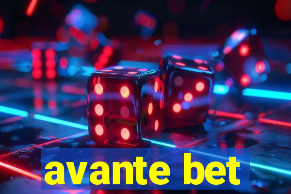 avante bet