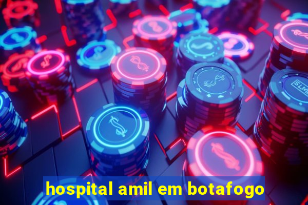 hospital amil em botafogo
