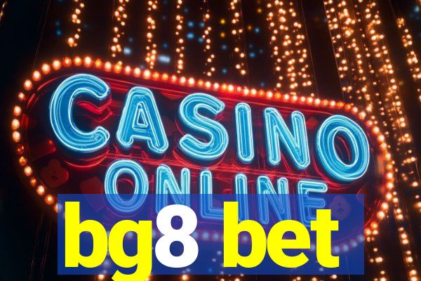 bg8 bet