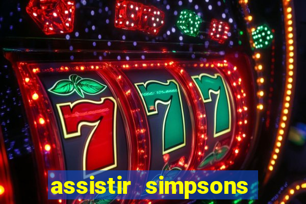 assistir simpsons online dublado