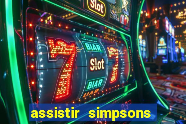 assistir simpsons online dublado