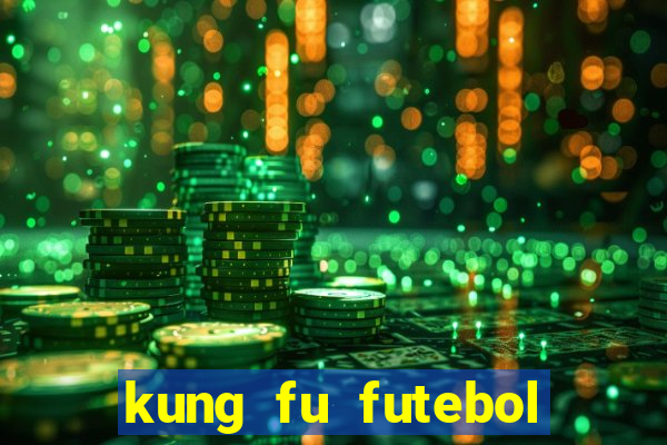 kung fu futebol clube download utorrent