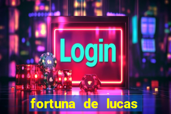 fortuna de lucas lima cantor