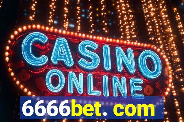 6666bet. com