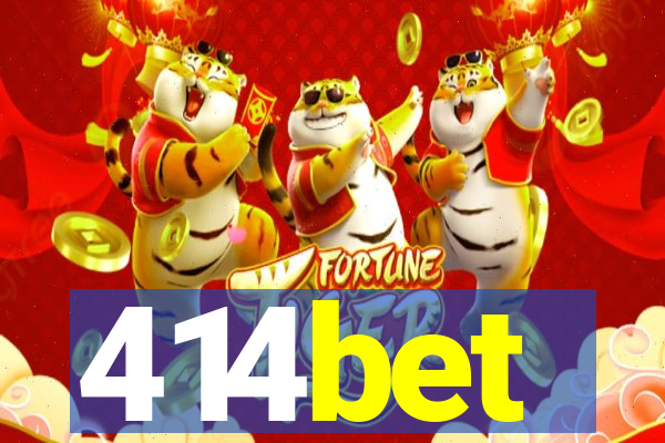 414bet