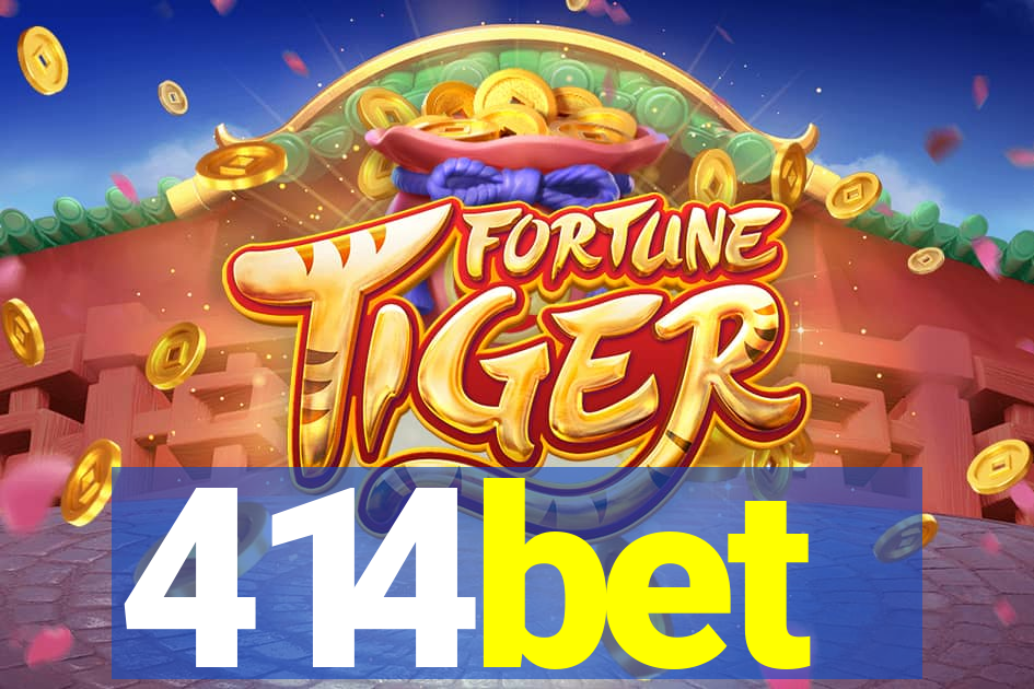 414bet
