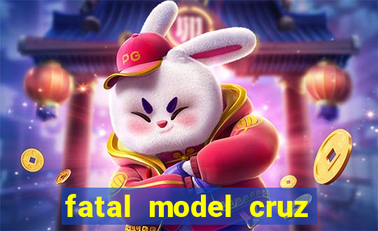 fatal model cruz das almas bahia