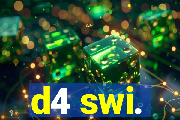 d4 swi.
