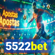 5522bet