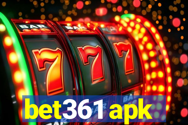 bet361 apk