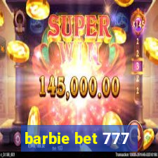 barbie bet 777