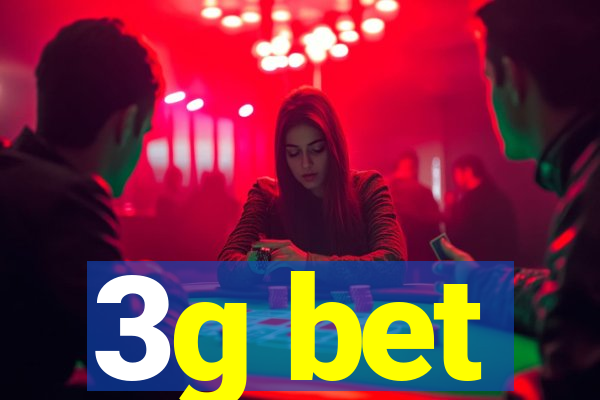 3g bet