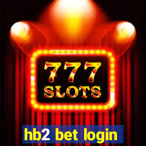 hb2 bet login