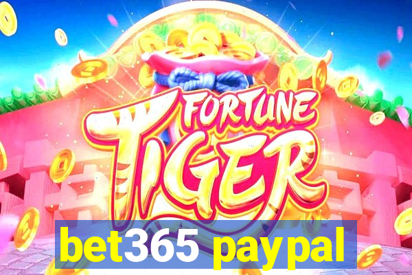 bet365 paypal