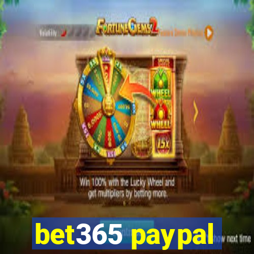 bet365 paypal
