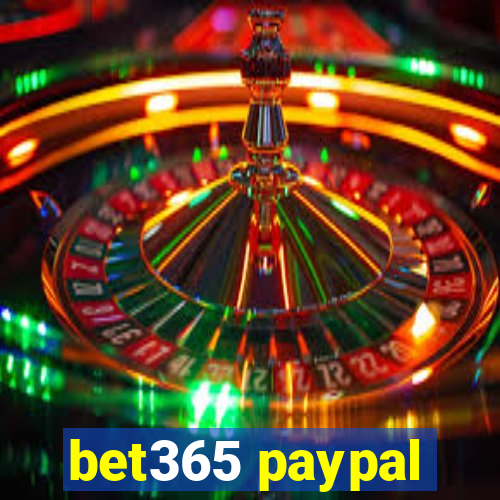 bet365 paypal