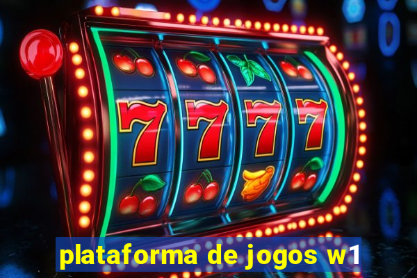 plataforma de jogos w1