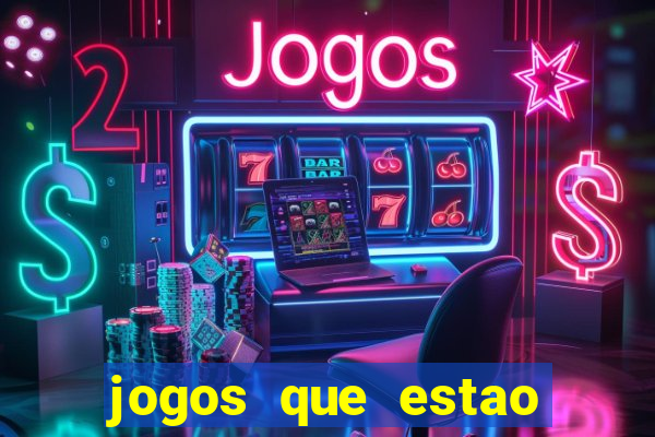 jogos que estao pagando agora
