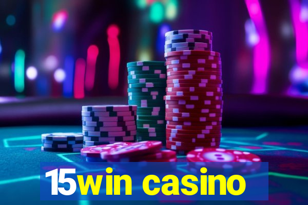 15win casino