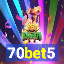70bet5