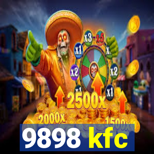 9898 kfc