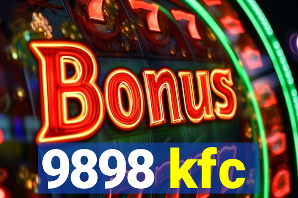 9898 kfc