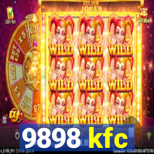 9898 kfc