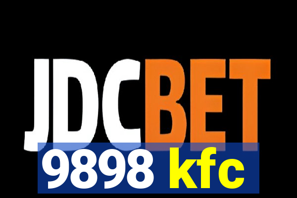 9898 kfc