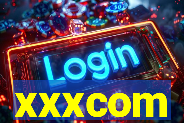 xxxcom