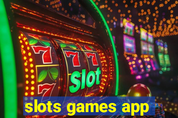 slots games app